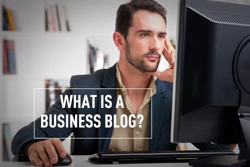 What Exactly is a Business Blog? A Beginner's Guide