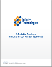 Passing a HIPAA & HITECH Audit With Infinity Technologies