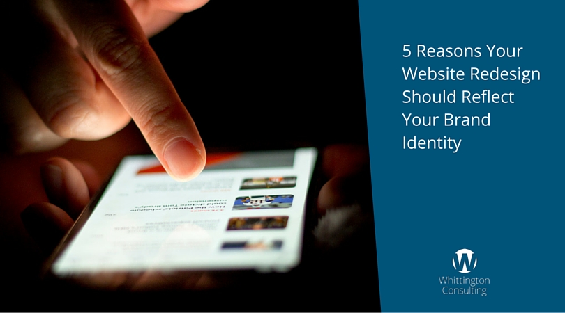 5 Reasons Your Website Redesign Should Reflect Your Brand Identity