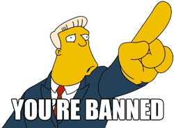 You're banned
