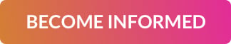 Become Informed Button
